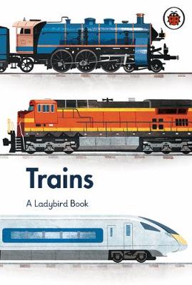 Ladybird Book: Trains HB
