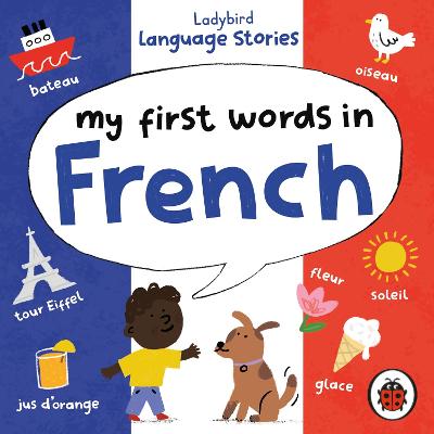 Ladybird Language Story: French 1st Word