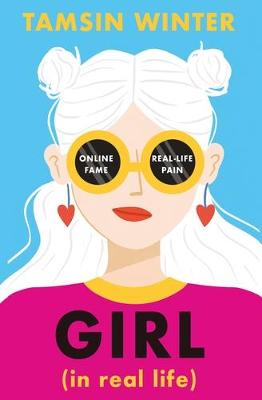 Girl In Real Life (Paperback)