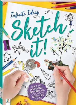 Infinite Ideas: Sketch It! (Paperback)