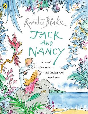 Jack and Nancy: Celebrate Quentin Blake's 90th Birthday