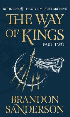 The Way of Kings Part Two: The Stormlight Archive (Hardcover)