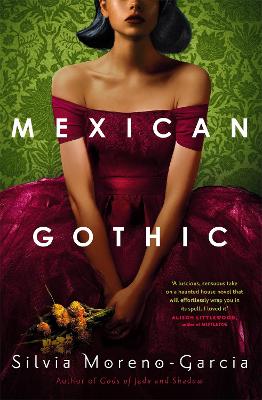 Mexican Gothic (Paperback)