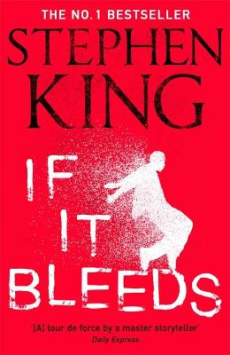 If It Bleeds (Paperback)