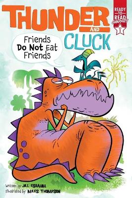 RR1 THUNDERCLUCK FRIENDS DO NOT EAT FRIE