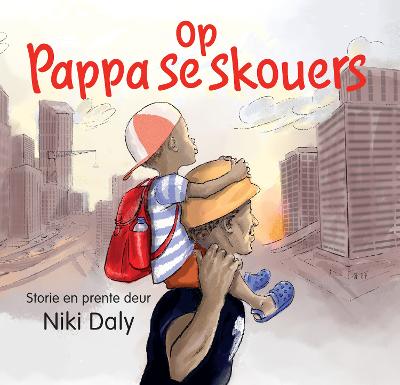 Op Pappa se Skouers (Paperback)