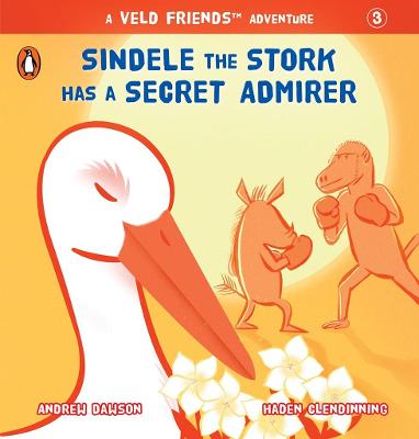 Sindele the Stork has a Secret Admirer (Paperback)