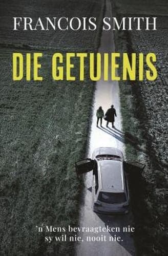 Die Getuienis