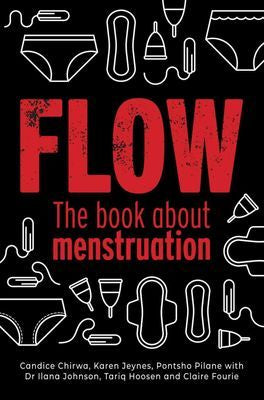 Flow: The Book About Menstruation