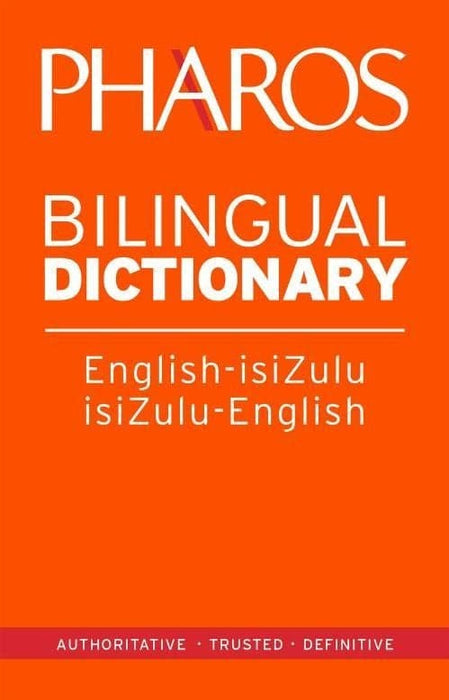 Pharos English-IsiZulu/IsiZulu-English Bilingual Dictionary (Paperback)