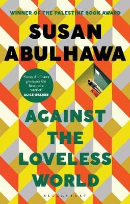 Against the Loveless World (Paperback)
