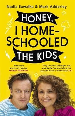 Honey, I Homeschooled the Kids (Paperback)