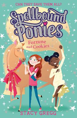 Spellbound Ponies 4: Fortune and Cookies