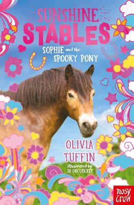 Sunshine Stables 2: Sophie And The Spooky Pony (Paperback)