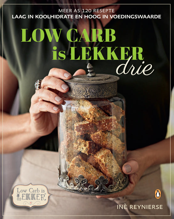 Low-carb is Lekker Drie (Afrikaans Edition) (Paperback)