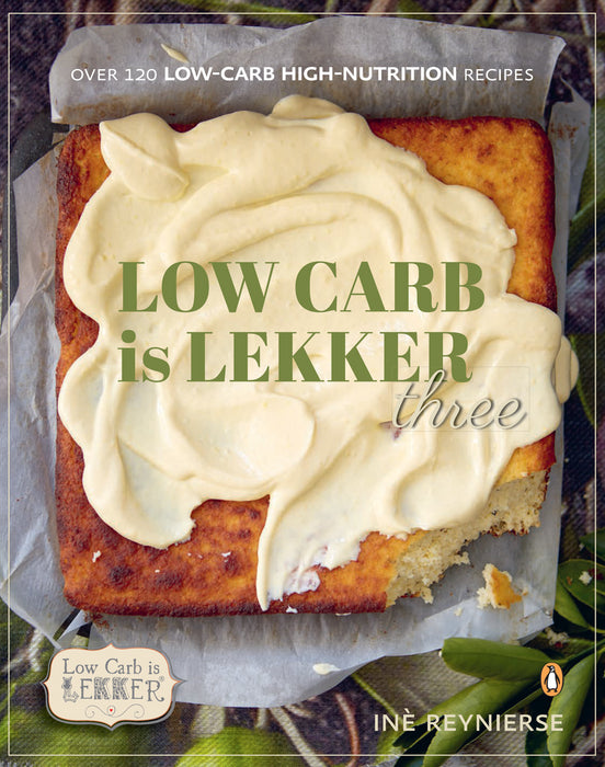 Low-carb is Lekker Three (Paperback)