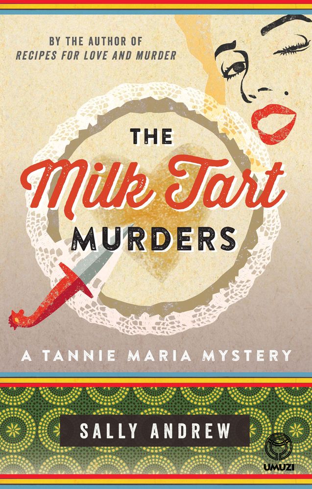 Tannie Maria 4: The Milk Tart Murders (Paperback)