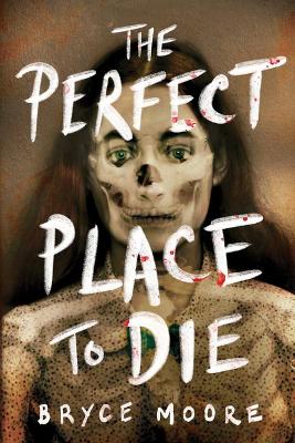 The Perfect Place to Die (Paperback)