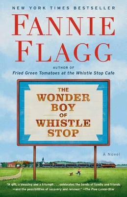 The Wonder Boy Of Whistle Stop (Trade Paperback)