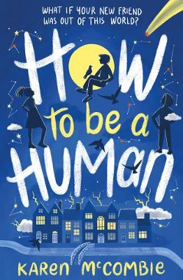 How To Be A Human (Paperback)