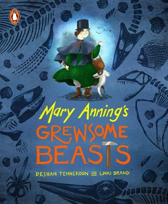 Mary Anning's Grewsome Beasts (Paperback)