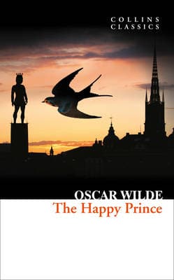 The Happy Prince: Collins Classics (Paperback)