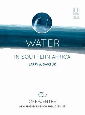Water in Southern Africa: New perspectives on public issues