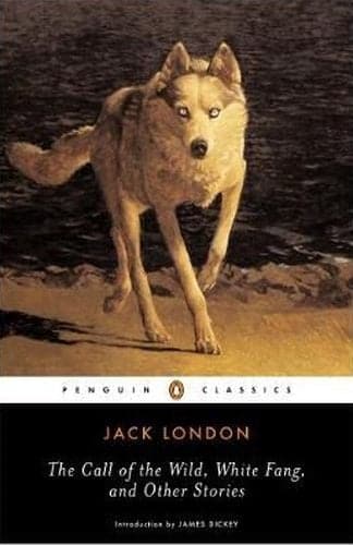 The Call of the Wild White Fang and Other Stories