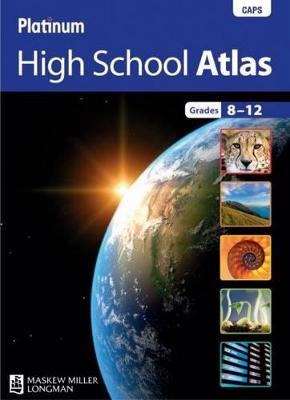 Platinum High School Atlas Grades 8 to 12: Grade 8 - 12