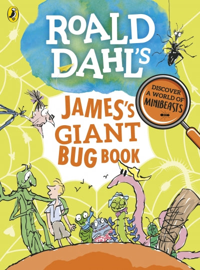 Roald Dahl's James's Giant Bug Book (Paperback)
