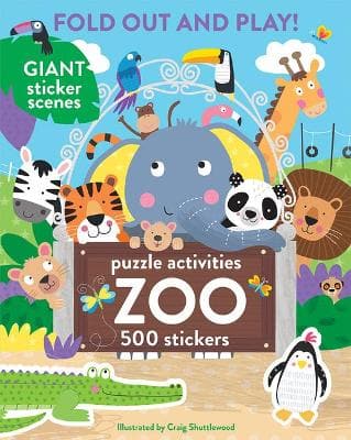 Zoo: 500 Stickers and Puzzle Activities: Fold Out and Play!