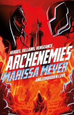 Renegades 2: Archenemies (Paperback)