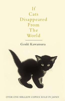 If Cats Disappeared From The World (Paperback)