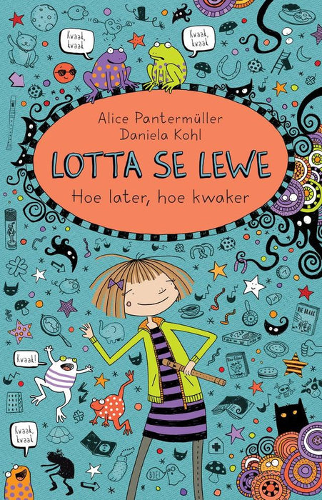 Lotta se Lewe 12: Hoe Later, Hoe Kwaker (Paperback)