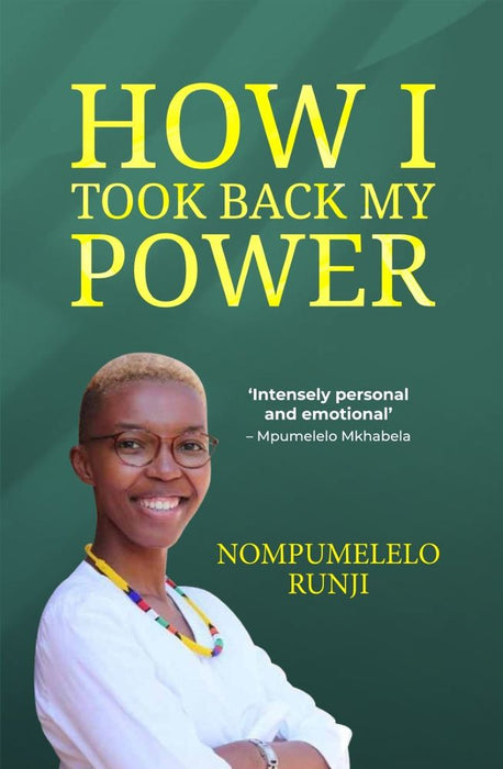 How I Took Back My Power (Paperback)