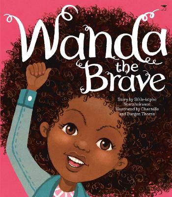Wanda the Brave (IsiZulu Edition) (Paperback)