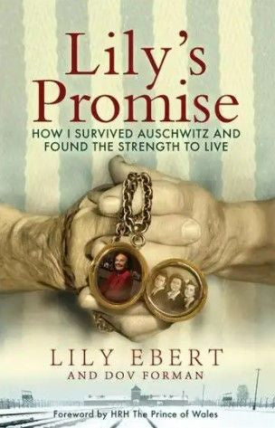 Lily's Promise: How I Survived Auschwitz and Found the Strength to Live (Paperback)