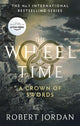 The Wheel of Time 7: A Crown Of Swords (Paperback)