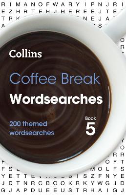 Coffee Break Wordsearches Book 5: 200 themed wordsearches (Collins Wordsearches)