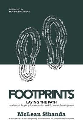 Footprints: Laying The Path - Intellectual Property For Innovation And Economic Development