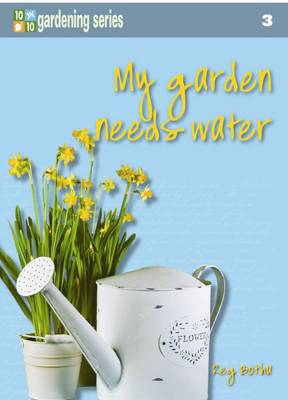 Ten out of ten: My garden needs water