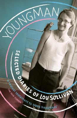 Youngman: The Diaries of Lou Sullivan
