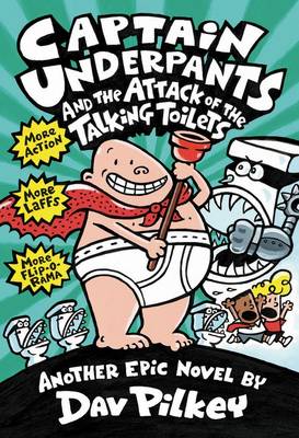 Captain Underpants #2: Captain Underpants and the Attack of the Talking Toilets