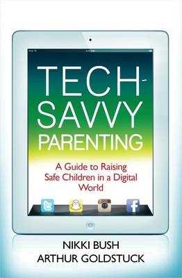 Tech-savvy parenting: A guide to raising safe children in a digital world