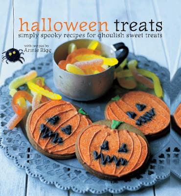 Halloween Treats: Simply Spooky Recipes for Ghoulish Sweet Treats (Hardcover)