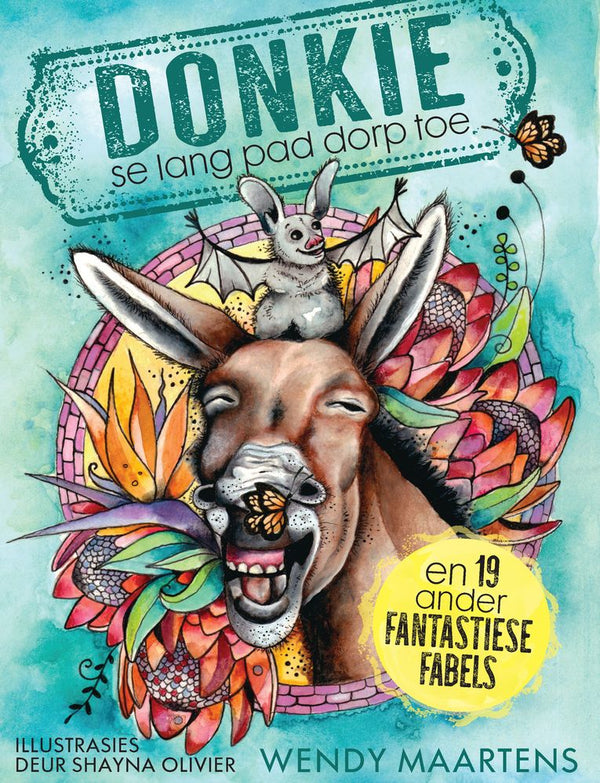 Donkie se lang pad dorp toe, en 19 ander fabels (Paperback)