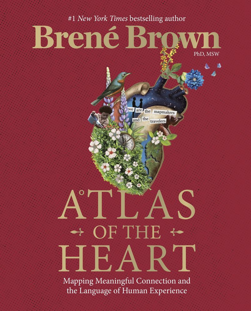 Atlas of the Heart: Mapping Meaningful Connection and the Language of Human Experience (Hardcover)
