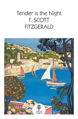 Tender is the Night (Collins Classics)