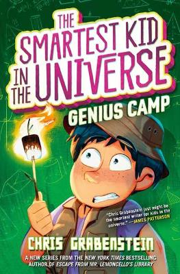 The Smartest Kid in the Universe Book 2: Genius Camp (Paperback)