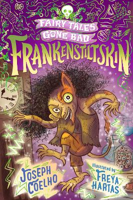 Frankenstiltskin: Fairy Tales Gone Bad (Paperback)